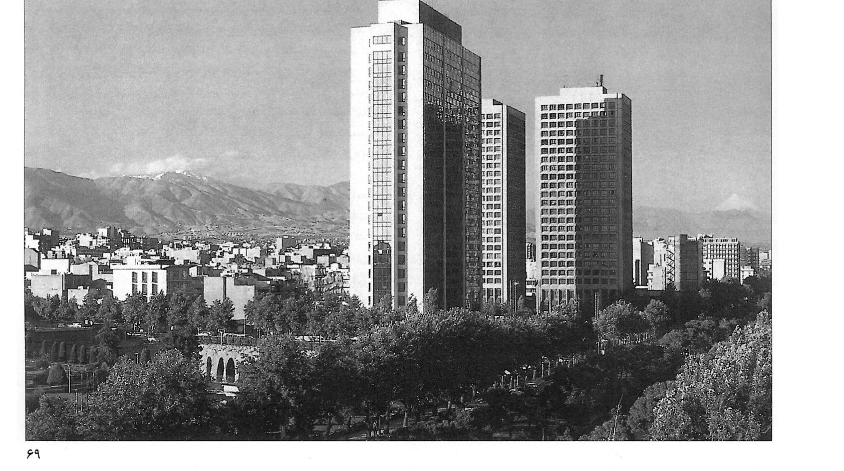 The two Saman 1 towers, Tehran, and the Ministry of Agriculture building