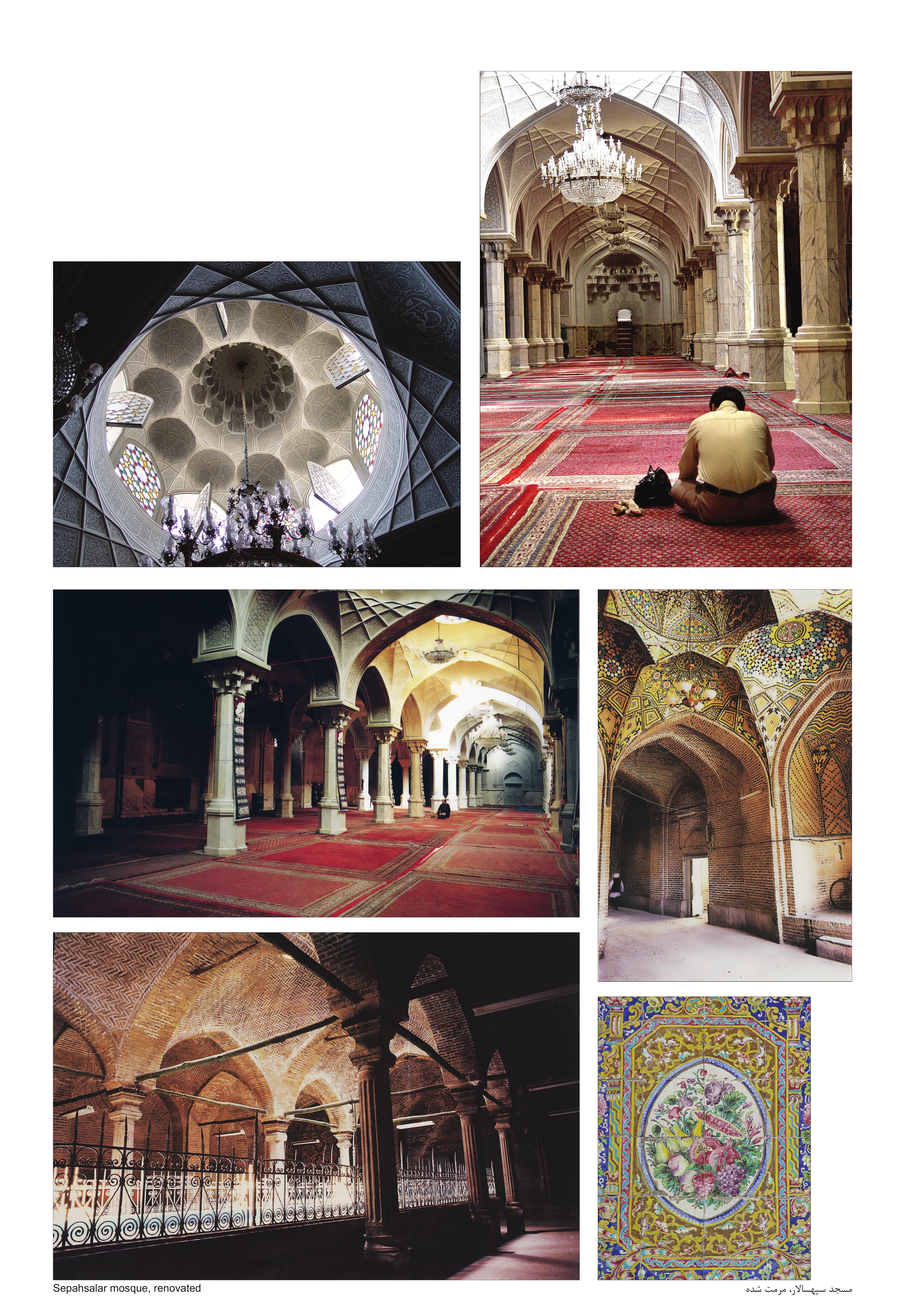 Restored Sepahsalar mosque interiors: muqarnas dome with chandeliers, columned prayer hall, brick crypt with cast-iron balustrade, painted tile mihrab