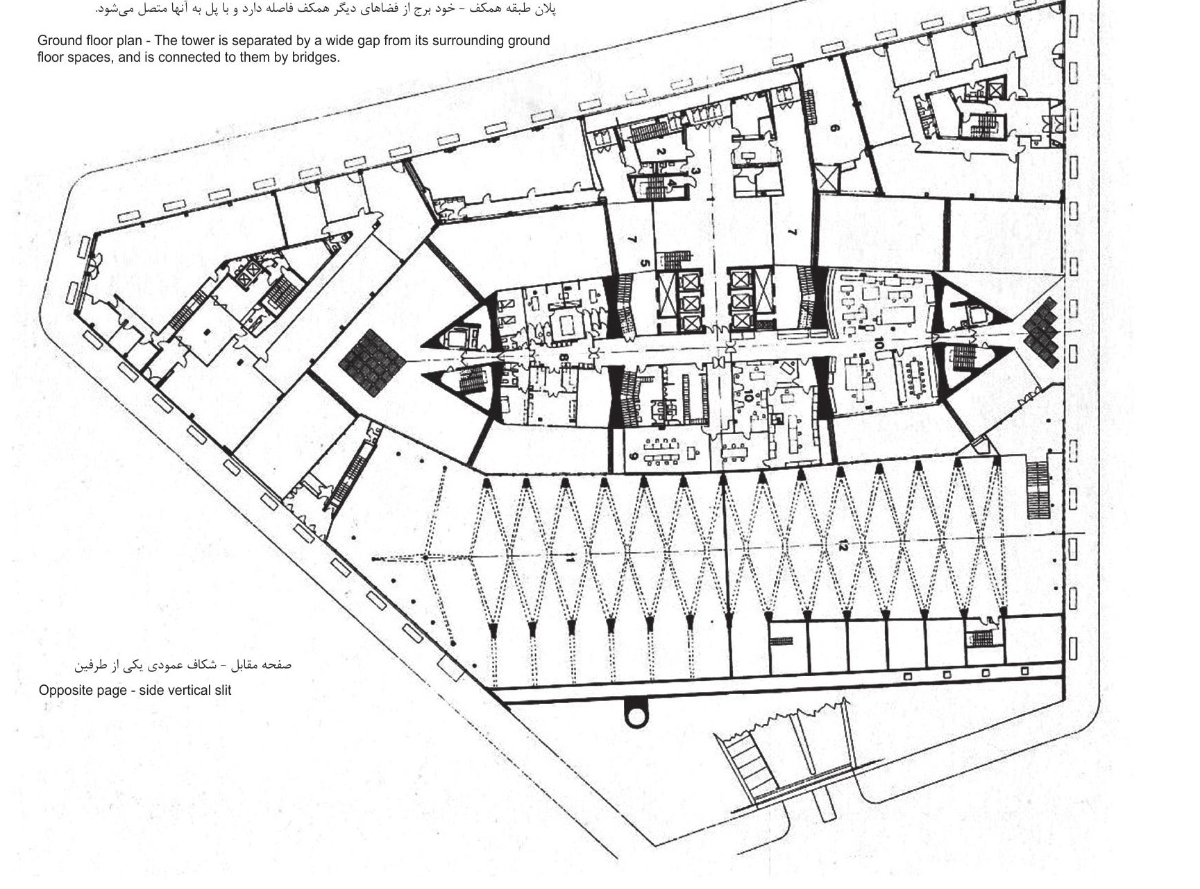Ground floor plan — the tower is separated by a wide gap from its surrounding ground floor spaces, and is connected to them by bridges